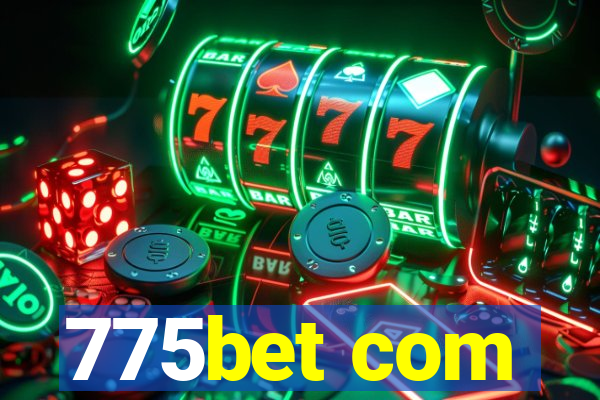 775bet com